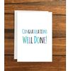 Congratulations Well Done Greeting Card A6