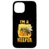 iPhone 15 Beekeeper I'm A Bee Keeper Stuff Bee hive Honeybees Honey Smartphone Case