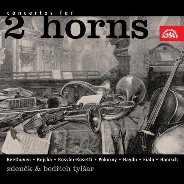 Concertos for Two French Horns /Beethoven,Rejcha,Rossler-Rosetti,Pokorny,Fiala,Haydn,Hanisch