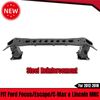 For Ford 2012-2018 Focus Front Bumper Reinforcement 2013-2019 Escape Impact Bar
