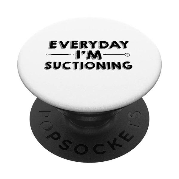 Everyday I'm Suctioning 2 PopSockets Swappable PopGrip