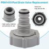 P6H1419 Pool Drain Valve for Pool Hose Adapter Replacement Part Pool Drain Fitting Connects
