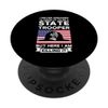 State Trooper here I am killing it State Trooper PopSockets Swappable PopGrip