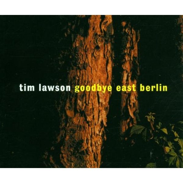 Goodbye east Berlin (incl. 2 versions, 2000)