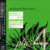 Da Best of Da Pump 2 plus 4 (DVD付)