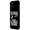 iPhone 11 Pro Never Underestimate An Old Man Playing Ultimate Frisbee Case
