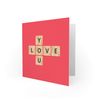 Wee Blue Coo Love You Scrabble Pattern - Valentines/Anniversary Card CS085