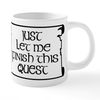 CafePress Let Me Finish This Quest 20 oz Ceramic Coffee Mega Mug