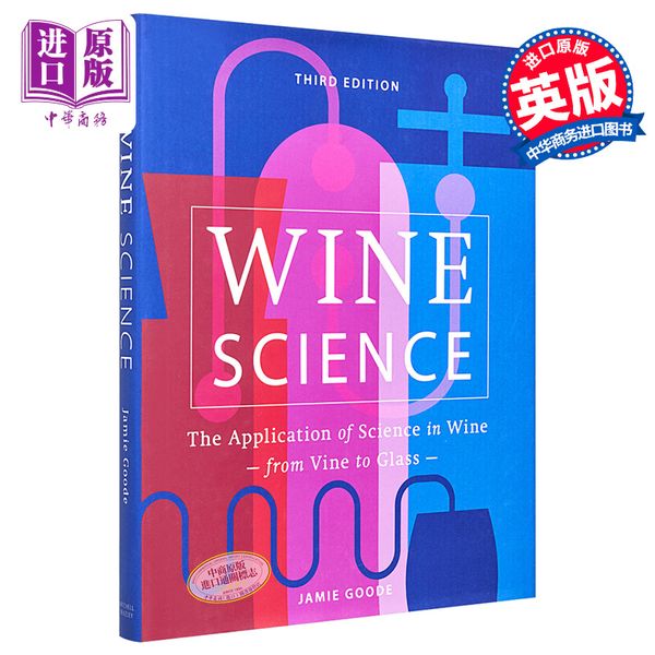 【中商原版】葡萄酒科学 酿酒中的科学应用 英文原版 Wine Science The Application of Science in Winemaking Jamie Goode