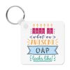 This Is What An Awesome OAP Looks Like Keyring Key Chain