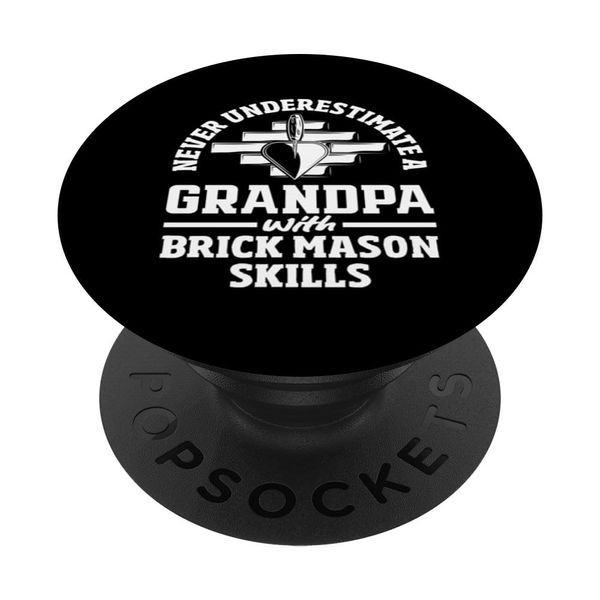 Bricklayer Never Underestimate A Grandpa PopSockets Adhesive PopGrip