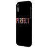 Perfect Is Boring Embrace Imperfections Case for iPhone XR