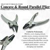 Concave & Round Parallel Pliers Jewellery Making, Wire Shaping & Craft Tool