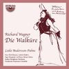 Richard Wagner: Die Walküre