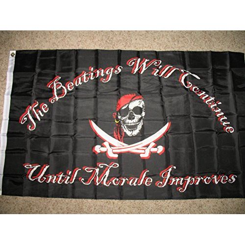 Pirate Beatings Will Continue Until Morale Improves Flag 3X5 Flag