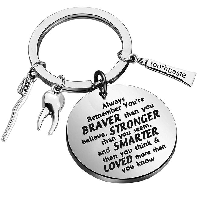 BNQL Dentist Gifts Keychain Dental Assistant Gifts Dental Gifts Dentist Graduation Gift You are Braver Stronger Smarter Than You Think New Dentist Gifts (SILVER)