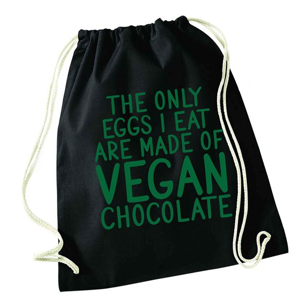 Flox Creative Black Drawstring Bag Only Eggs I Eat Vegan Chocolate