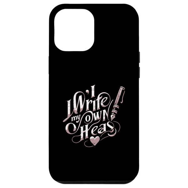 iPhone 15 Plus I Write My Own Heas Author Empowerment Message Case