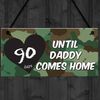 RED OCEAN Days Until Daddy Comes Home Chalkboard Hanging Plaque Army/Navy Countdown Sign