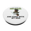Work In My Garden & Hang W Rottweiler PopSockets Swappable PopGrip