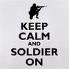 Keep Calm and Soldier On - 10oz - Ceramic Mug for Coffee/Tea