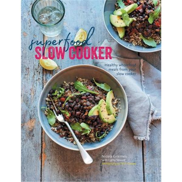 预订 Superfood Slow Cooker:Healthy Wholefood Meals from Your Slow Cooker