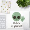 JUNIWORDS Mauspad Mousepad, Belive in Yourself