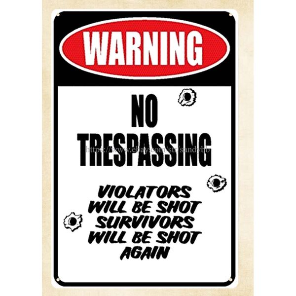 Warning No Trespassing metal tin sign interior decoration