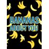 Valentines RUDE 416A BANANAS ABOUT YOU card