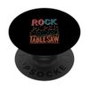 Rock Paper Scissors Table Saw Woodworker PopSockets Adhesive PopGrip