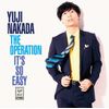 IT'S SO EASY / THE OPERATION