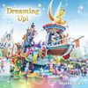 東京ディズニーランド ドリーミング・アップ!