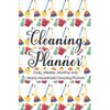 Cleaning Planner: Weekly Decluttering Planning Journal, A Schedule Notebook For Cleaning With Checklist For Supplies