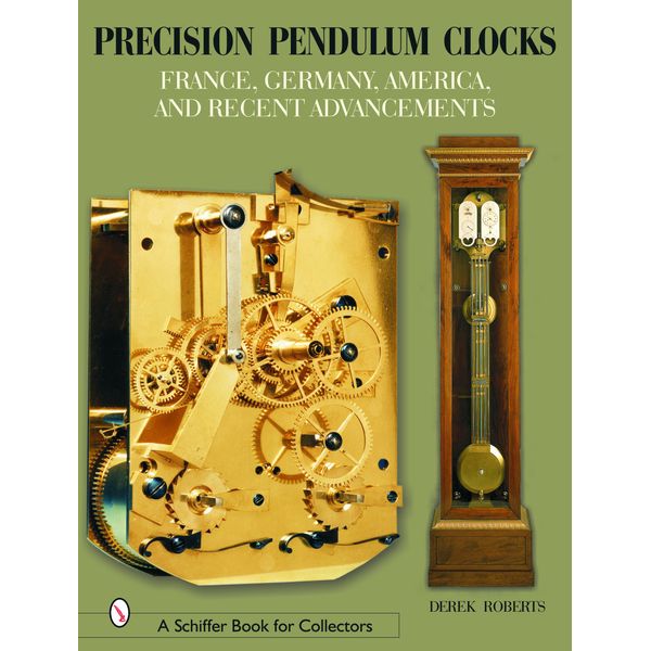 Precision Pendulum Clocks - Hardback