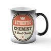 CafePress CHEMIST AUTHENTIC CLASSIC Ceramic Magic Mug Coffee, Tea Cup 11 oz
