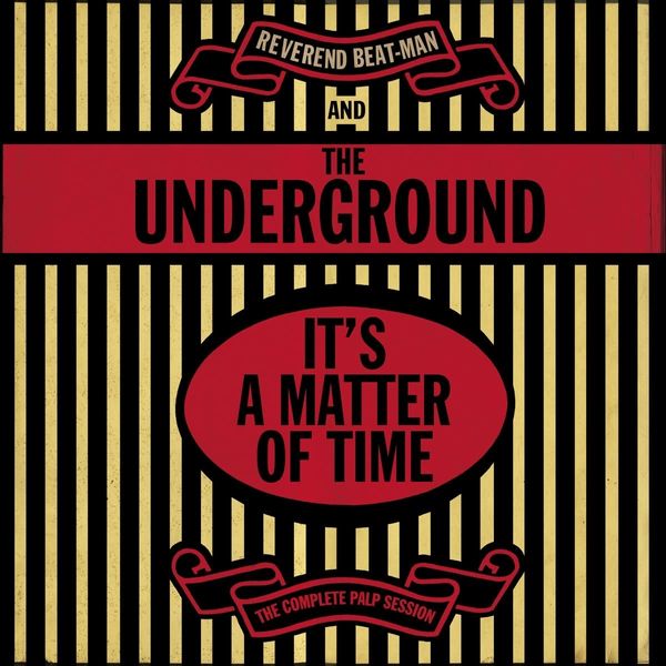 It's A Matter Of Time - The Complete Palp Session