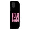 Ocean Babe Beach Waves Coastal Spirit Case for iPhone 11