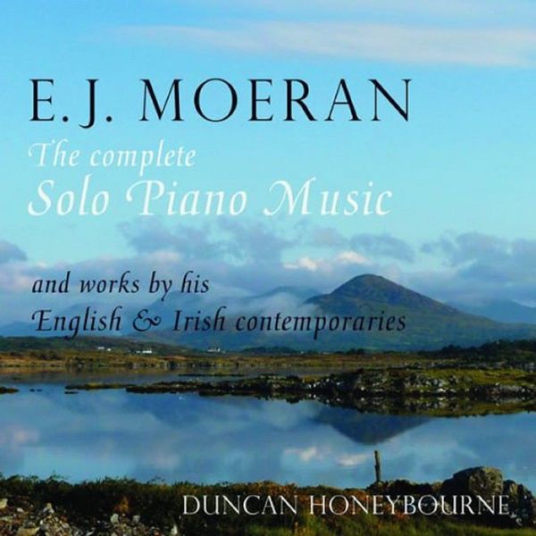Moeran: Complete Solo Piano Music