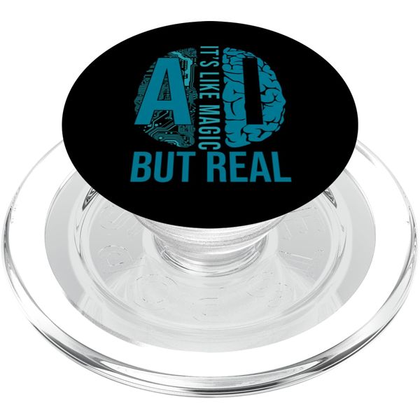 AI Its Like Magic But Real Artificial Intelligence Developer PopSockets PopGrip for MagSafe