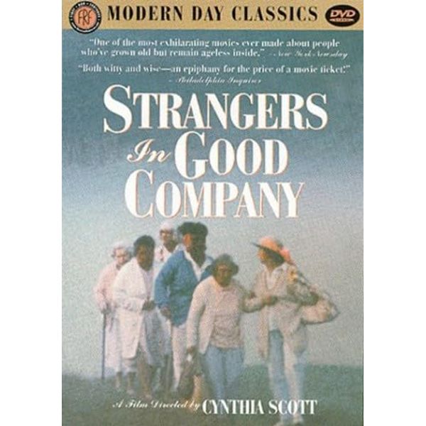 Strangers in Good Company