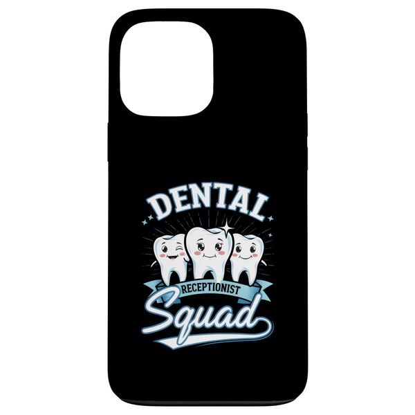 Dental Hygiene Office Staff Appreciation Case for iPhone 13 Pro Max