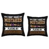 I Don't Make Mistakes When Playing My Didgeridoo Throw Pillow