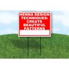Henna Design Techniques Create Beautiful Patterns Write On Me Red 18x24 in Double Sided Yard Road Sign w/Stand
