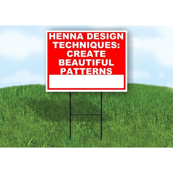 Henna Design Techniques Create Beautiful Patterns Write On Me Red 18x24 in Double Sided Yard Road Sign w/Stand