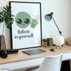 JUNIWORDS Belive in Yourself Poster 20x30cm