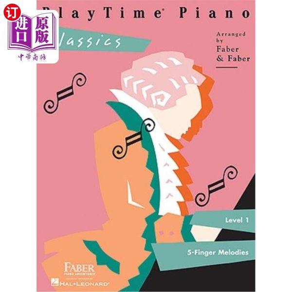 海外直订Playtime Piano Classics: Level 1