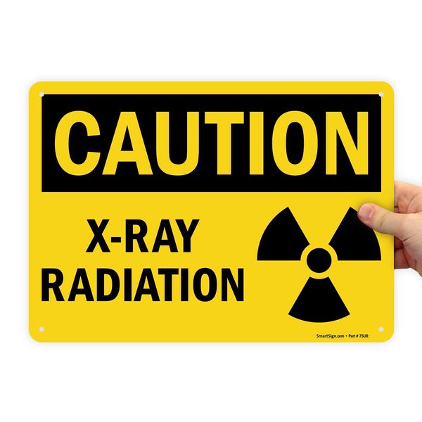 SmartSign “Caution - X-Ray Radiation” Sign | 10" x 14" Plastic