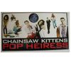 Chainsaw Kittens Poster The