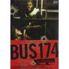 バス174 スペシャル・エディション [DVD]