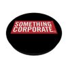 Something Corporate - Logo PopSockets Swappable PopGrip